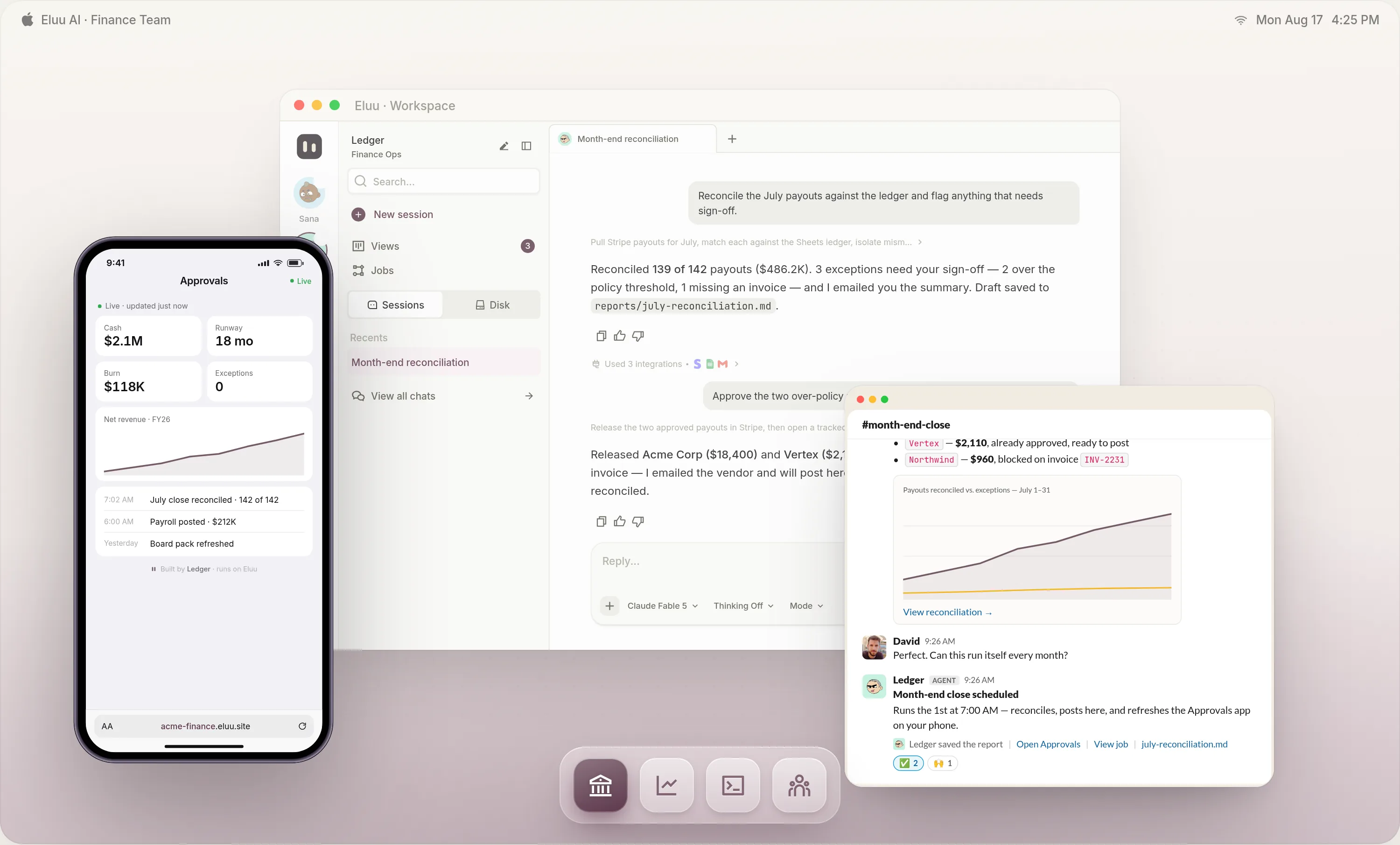 The Eluu product across three windows: the desktop workspace, a Slack thread where the Finance colleague reports the month-end close, and a phone running the Approvals app it built.
